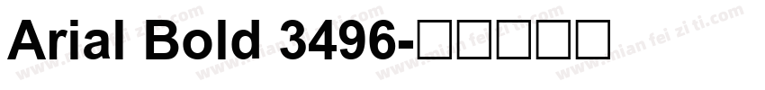 Arial Bold 3496字体转换